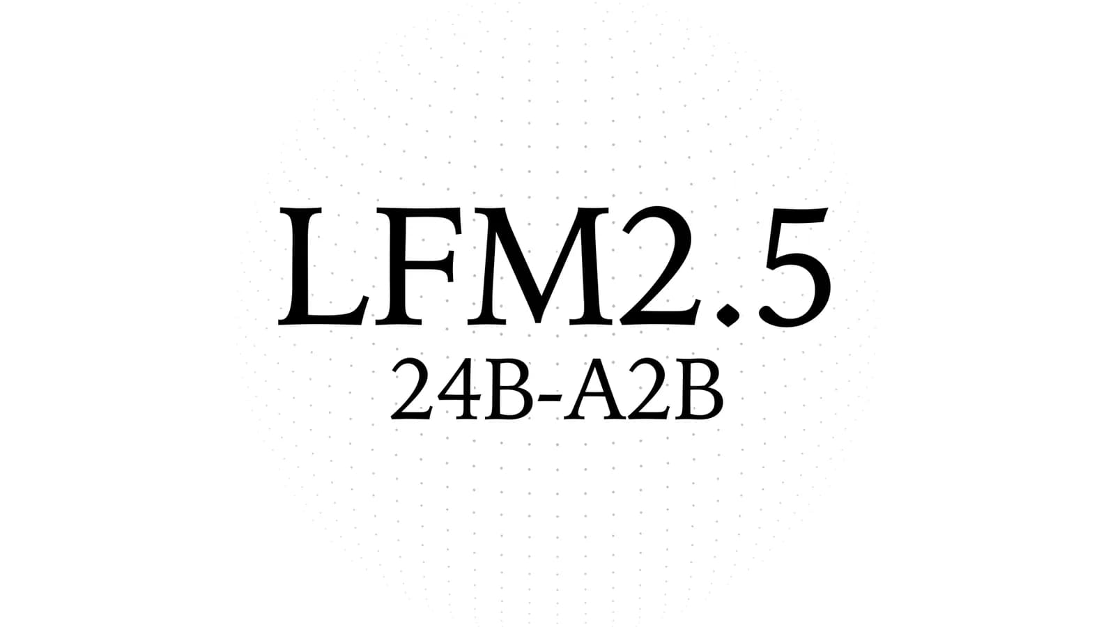 Liquid AI lanza LFM2.5-24B-A2B, un modelo para agentes locales